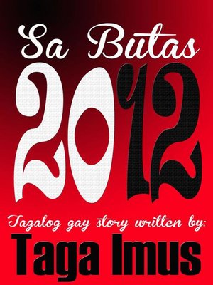 cover image of Sa Butas 2012 ( Tagalog Gay Story )